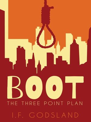 cover image of Boot: the Three Point Plan